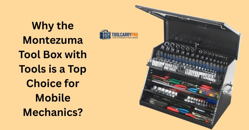 Featured Image for Montezuma Tool Box Review: Is It Worth It for Mobile Mechanics? (2026)